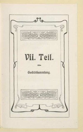 Vii. Teil. Gedichtsammlung