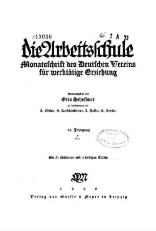 44,1: Die Arbeitsschule - 44,1.1930