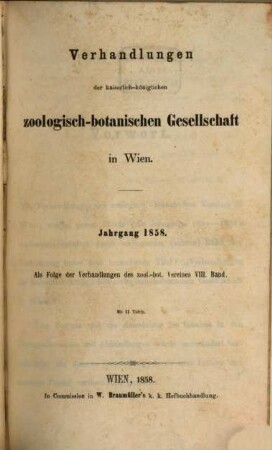 Verhandlungen der Zoologisch-Botanischen Gesellschaft in Wien. 8. 1858