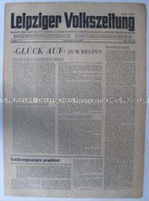 Erste Nachkriegsausgabe der "Leipziger Volkszeitung" als Organ der SED Westsachsen