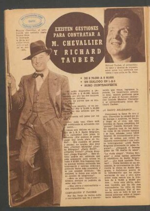 Existe gestiones para contratar M. Chevallier y Richard Tauber