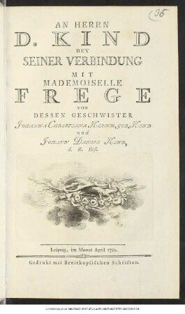 An Herrn D. Kind Bey Seiner Verbindung Mit Mademoiselle Frege