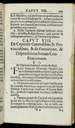 Caput VIII. De Capitulis Generalibus & Provincialibus, & de Executione, & Dispensatione harum Constitutionum.
