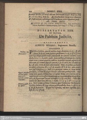 Dissertatio XXIX. Et Ultima. De Publicis Judiciis. Respondente Alberto Wegero, Regiomont. Borusso