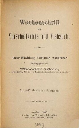 Wochenschrift für Tierheilkunde und Viehzucht. 31. 1887
