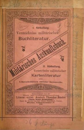 Militärisches Auskunftsbuch : e. nach Schlagworten geordnetes Verz. militär. Buchliteratur, 1,1/2. 1890