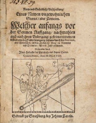 Kurtze Beschreibung eines newen ungewohnlichen Sterns oder Cometen ... im November diß 1618 Jahrs erschienen