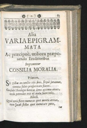 Alia Varia Epigrammata ... Sequuntur Consilia Moralia.