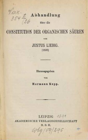 Abhandlung über die Constitution der organischen Säuren