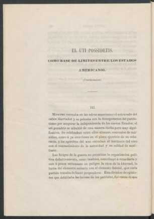El uti possidetis. : Como base de límites entre los estados americanos.