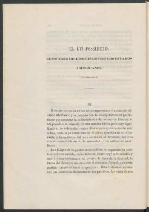 El uti possidetis. : Como base de límites entre los estados americanos.