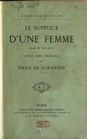 Le supplice d'une femme : Drame en 3 actes. Avec une préf.