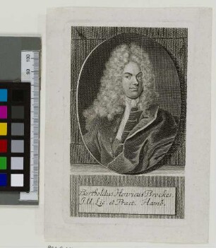 Bartholdus Henricus Brockes, J. U. Lic. et Pract. Hamb.