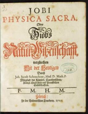 Jobi Physica Sacra, Oder Hiobs Natur-Wißenschafft, vergliechen Mit der Heutigen