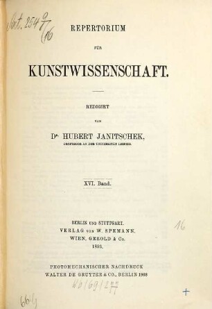 Repertorium für Kunstwissenschaft. 16, 16. 1893
