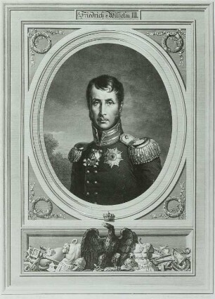 Friedrich Wilhelm III., König von Preußen
