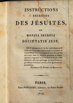 Instructions secrètes des Jésuites, ou Monita secreta societatis Jesu