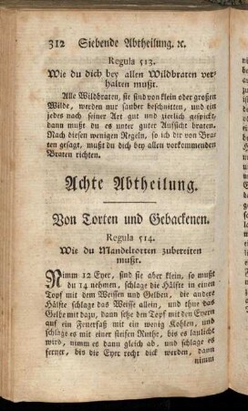 Achte Abtheilung. Von Torten und Gebackenen.