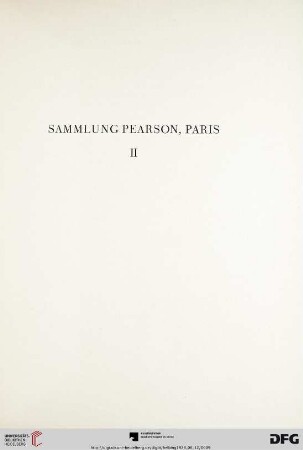 Sammlung Pearson, Paris – II (Nr. 1-69)