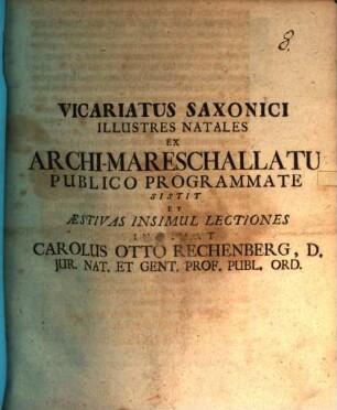 Vicariatus Saxonici Illustres Natales Ex Archi-Mareschallatu