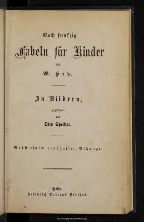 Noch funfzig Fabeln für Kinder : nebst einem ernsthaften Anhange