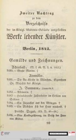 Zweiter Nachtrag zu dem Verzeichnis der im Königl. Akademie-Gebäude ausgestellten Werke lebender Künstler
