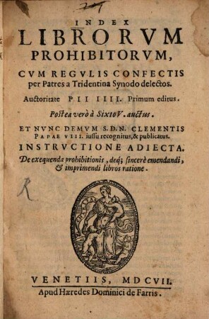 Index Librorum prohibitorum : Auctoritate Pii IV. Sixto V.