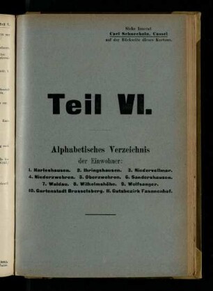Alphabetisches Verzeichnis der Einwohner: Harleshausen, Ihringshausen, Niedervellmar, Niederzwehren, Oberzwehren, Sandershausen, Waldau, Wilhelmshöhe, Wolfsanger, Gartenstadt Brasselsberg, Gutsbezirk Fasanenhof