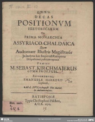 Decas Positionum Historicarum De Prima Monarchia Assyriaco-Chaldaica