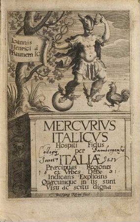 Joannis Henrici a Pflaumern IC. Mercurius Italicus : Hospiti Fidus per Italiae Praecipuas Regiones et Urbes Dux Indicans Explicans Quaecumque in iis sunt Visu ac scitu digna