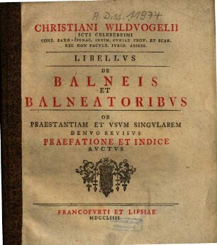 Christiani Wildvogelii Libellus de balneis et balneatoribus