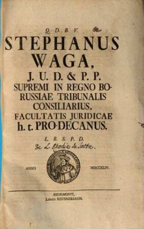 Stephanus Waga, I. U. D. et P. P. ... facultatis iuridicae Pro-Decanus L. B. S. P. D. : [Programma invitatorium ad panegyr. doct. Joh. Ludovici L'Estocq, quo disseritur de lege Rhodia de iactu]