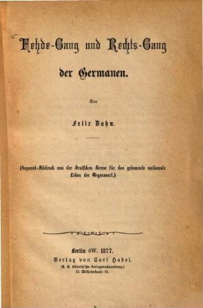Fehde-Gang und Rechts-Gang der Germanen
