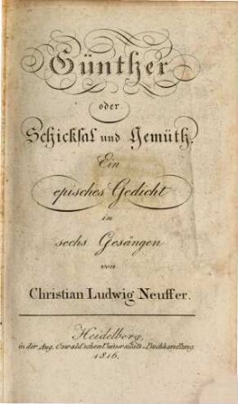 Günther oder Schicksal und Gemüth : Ein episches Gedicht in 6 Gesängen