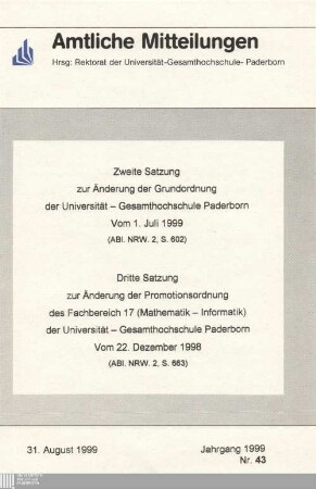 Zweite Satzung zur Änderung der Grundordnung der Universität - Gesamthochschule Paderborn : vom 1. Juli 1999 ; (ABl. NRW. 2, S. 602)