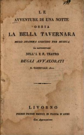 Le Avventure di una notte ossia La bello tavernara : Melo-dramma giocoso per musica