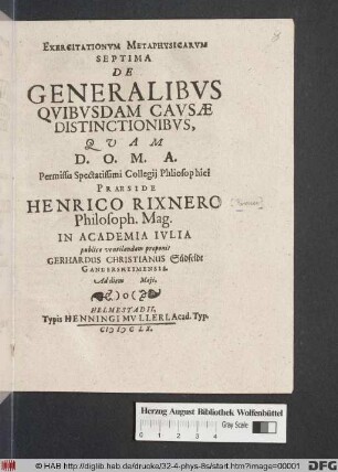 Exercitationum Metaphysicarum Septima De Generalibus Quibusdam Causae Distinctionibus