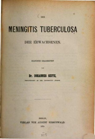 Die Meningitis tuberculosa der Erwachsenen