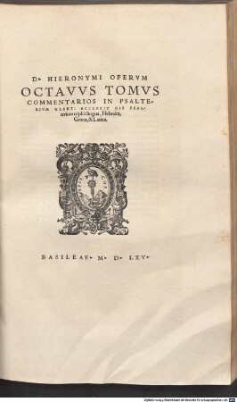 Omnes Qvae Extant D. Hieronymi Stridonensis Lvcvbrationes : Additis Vna Psevdepigraphis Et Aliensis ... In Novem Tomos. 8