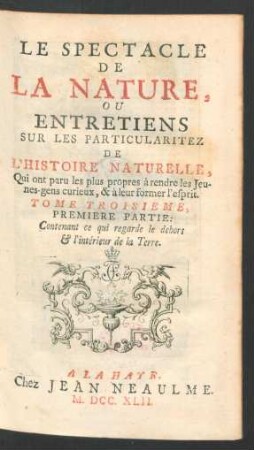 T. 3, Pt. 1: Contenant ce qui regarde le dehors & l'intérieur de la terre