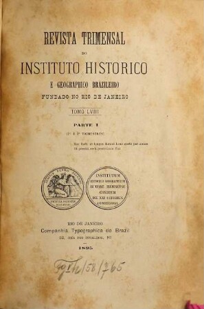 Revista do Instituto Histórico e Geográfico Brasileiro. 58. 1895/96
