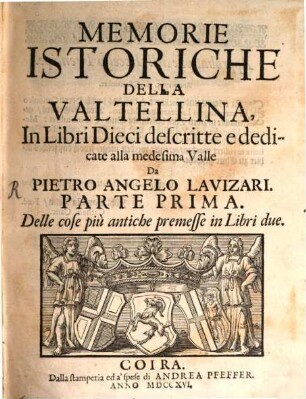 Memorie istoriche della Valtellina