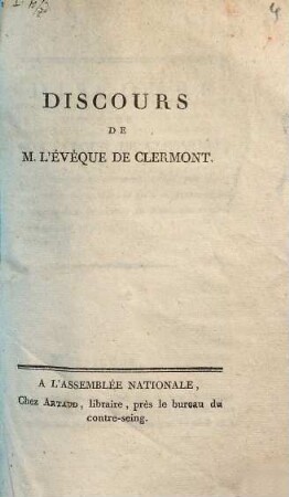 Discours de M. l'évêque de Clermont [François]