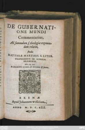 De Gubernatione Mundi Commentarius : Ad summulam s. theologiae exponendam relatus