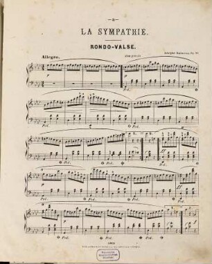 La sympathie : rondo-valse ; pour piano ; op. 39