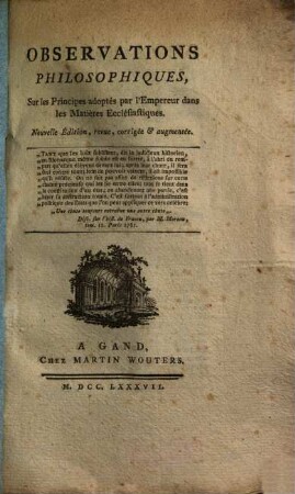 Observations Philosophiques, Sur les Principes adoptés par l'Empereur dans les Matières Ecclésiastiques