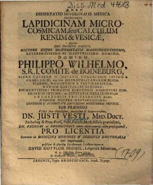 Dissertatio Inauguralis Medica Proponens Lapidicinam Microcosmicam, seu Calculum Renum & Vesicae