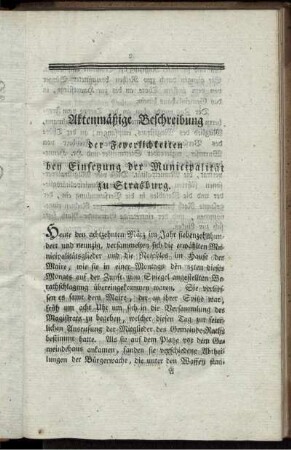 Aktenmäßige Beschreibung der Feyerlichkeiten bey Einsetzung der Municipalität zu Strasburg.