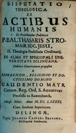 Disputatio Theologica De Actibus Humanis