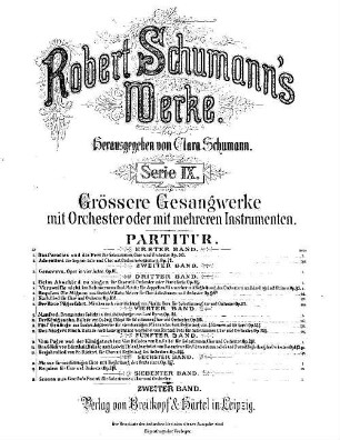 Robert Schumann's Werke. 9,81. = 9,2,3. Bd. 2, Nr. 3, Genoveva : Oper in 4 Akten ; op. 81. - Partitur. - 1881. - 309 S. - Pl.-Nr. R.S.81